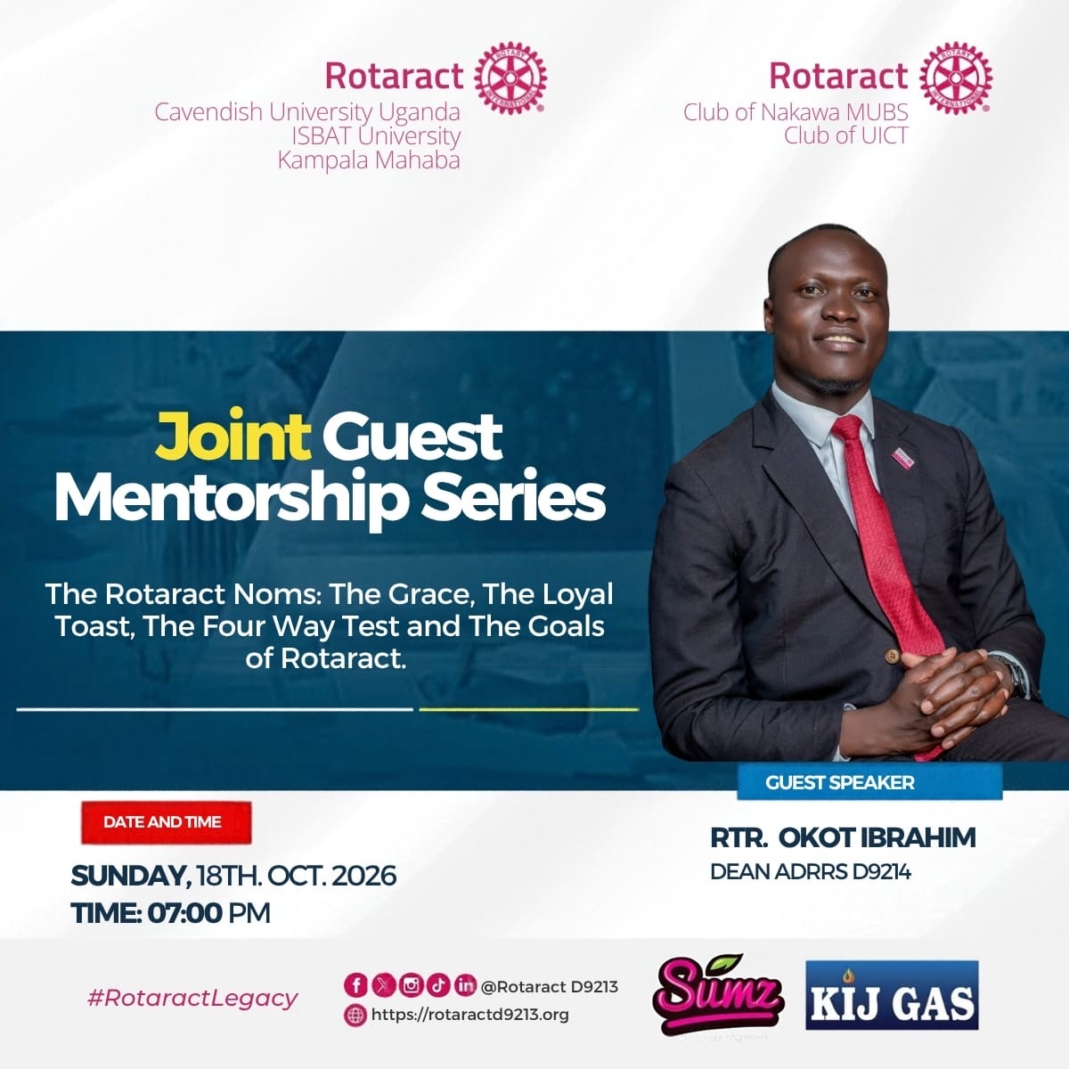 The Rotaract Norms: The Grace, The Loyal Toast, the Fourway Test and the Goals of Rotaract 